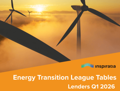 inspiratia's Energy Transition League Tables Q1 2026 Lenders